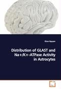 Distribution of GLAST and Na+/K+-ATPase Activity inAstrocytes - Nguyen Khoa