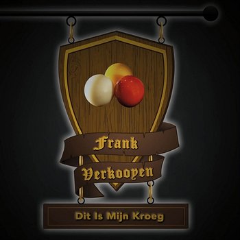 Dit Is Mijn Kroeg - Frank Verkooyen