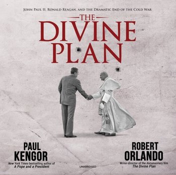 Divine Plan - Kengor Paul, Orlando Robert