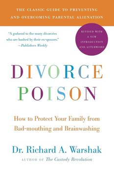 Divorce Poison New and Updated Edition - Richard A. Warshak