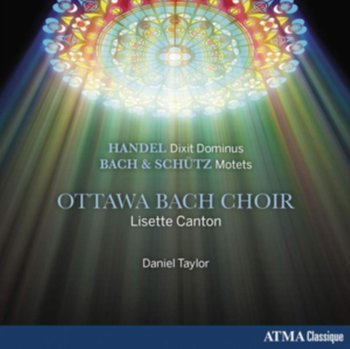 Dixit Dominus / Motets - Ensemble Caprice, Ottawa Bach Choir, Taylor Daniel