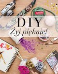 DIY. Żyj pięknie! - DaWanda