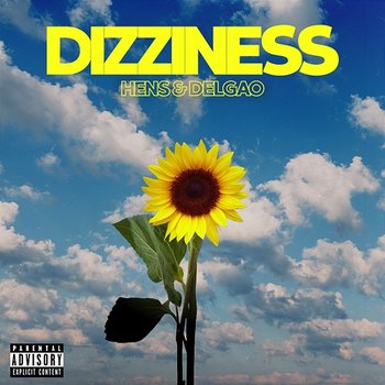 Dizziness - Hens & Delgao