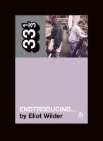 DJ Shadow's Endtroducing Wilder Eliot