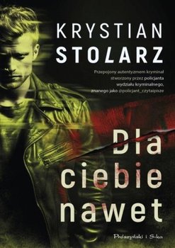 Dla ciebie nawet DL - Krystian Stolarz