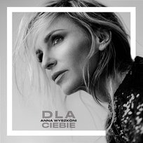 Dla Ciebie Anna Wyszkoni