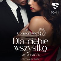 Dla ciebie wszystko. Connorowie. Tom 1 - audiobook