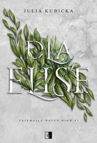 Dla Elise Julia Kubicka