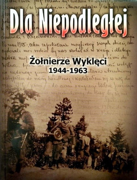 Dla Niepodległej żołnierze Wyklęci Pdf