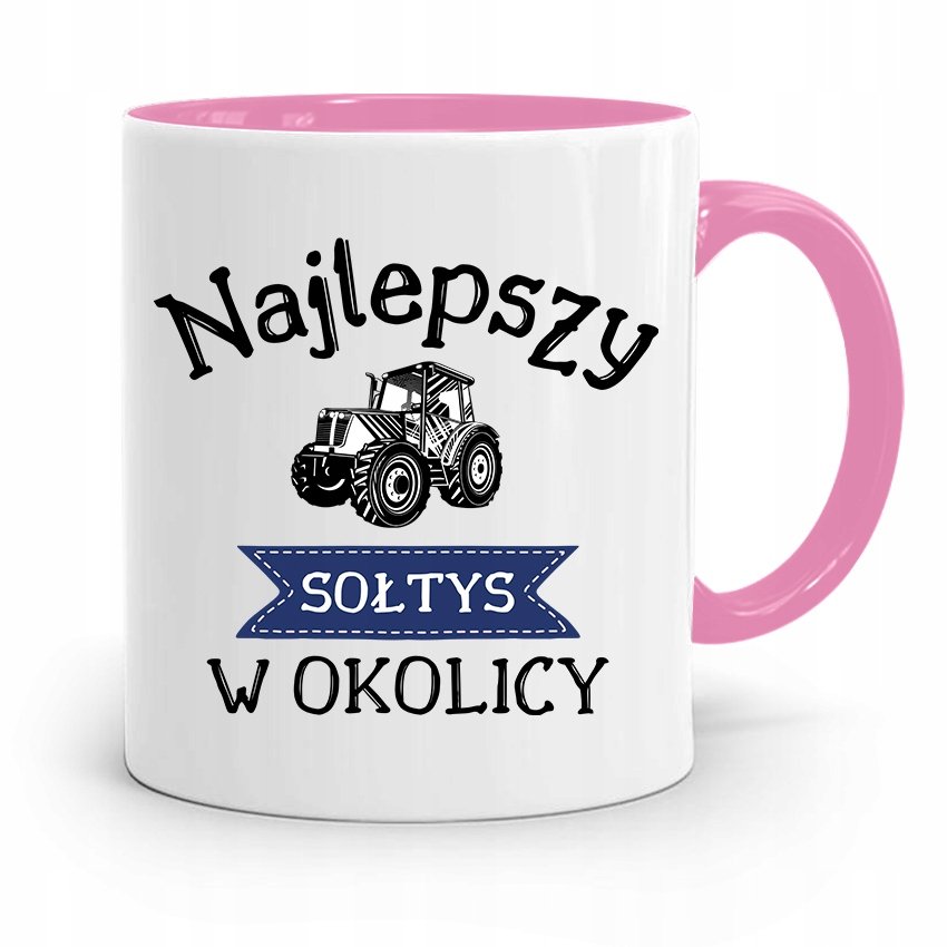 DLA SOŁTYSA KUBEK RÓŻOWY NAJLEPSZY W OKOLICY Z Nadrukiem Ze Zdjęciem ...