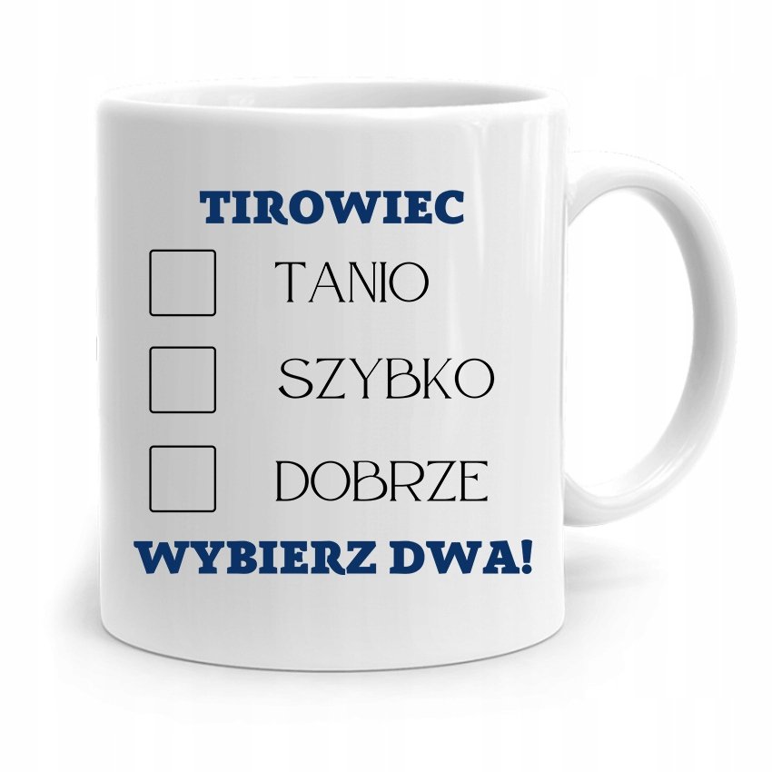 DLA TIROWCA KIEROWCY KUBEK TANIO SZYBKO DOBRZE Z Nadrukiem Ze Zdj ciem dla-tirowca-kierowcy-kubek-tanio-szybko-dobrze-z-nadrukiem-ze-zdj-ciem