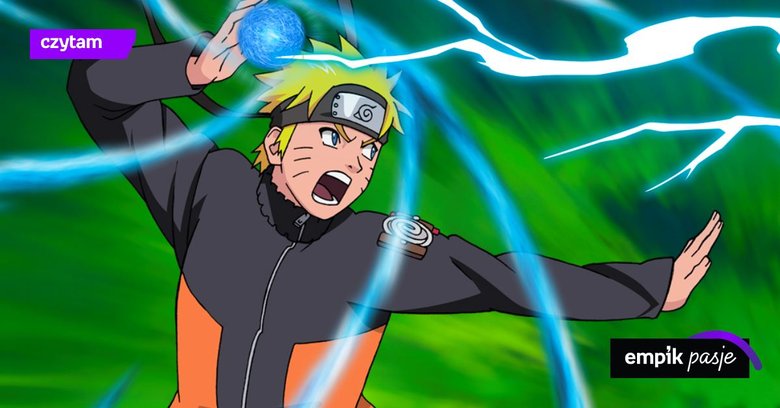 Dlaczego Naruto jest najlepszy? Wspominamy kultową mangę i anime