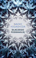 Dlaczego podskakuję Naoki Higashida