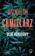 Dług honorowy - Chmielarz Wojciech