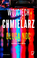 Długa noc - Chmielarz Wojciech