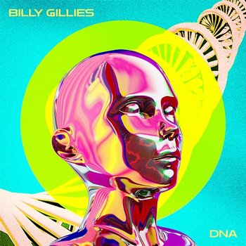 DNA (Loving You) - Billy Gillies feat. Hannah Boleyn