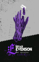 Dni ostatnie Evenson Brian