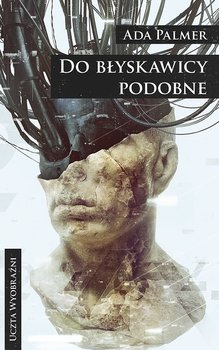 Do błyskawicy podobne - Palmer Ada
