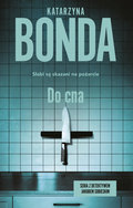 Do cna. Jakub Sobieski. Tom 3 - Bonda Katarzyna