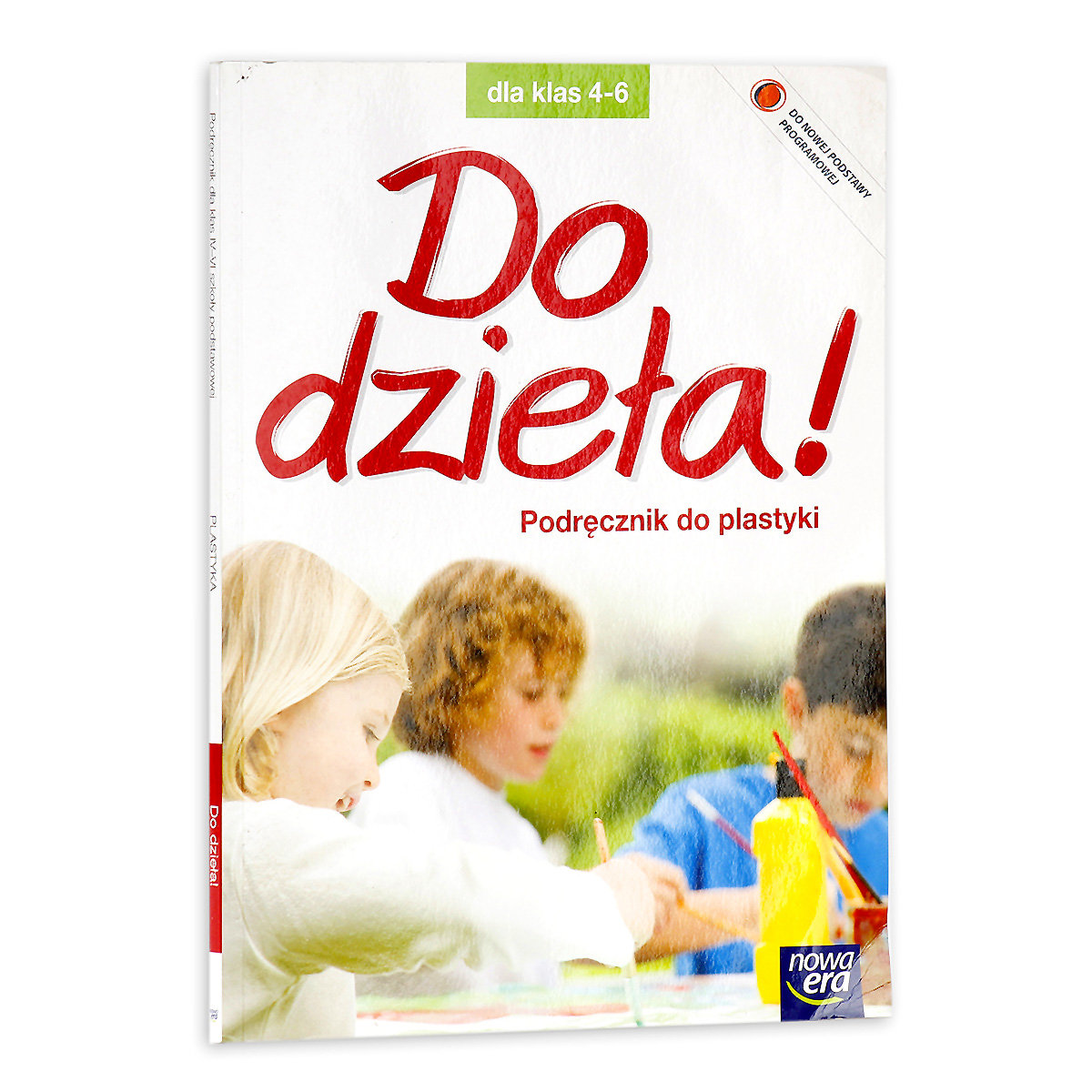 Podręcznik Do Polskiego Klasa 6 Gwo Do dzieła! Podręcznik do plastyki. Klasa 4-6. Szkoła podstawowa - Onak