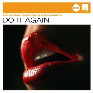 Do It Again -jazz Club- - Deodato
