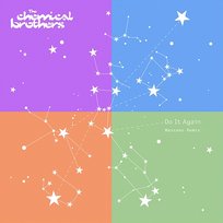 Do It Again The Chemical Brothers feat. Massano