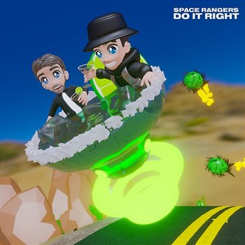 DO IT RIGHT - Space Rangers