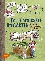 Do it yourself im Garten Hagen Peter Książka w Empik