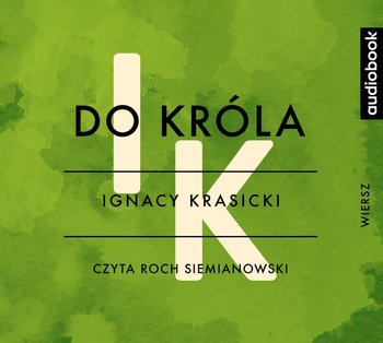 Do króla - Krasicki Ignacy