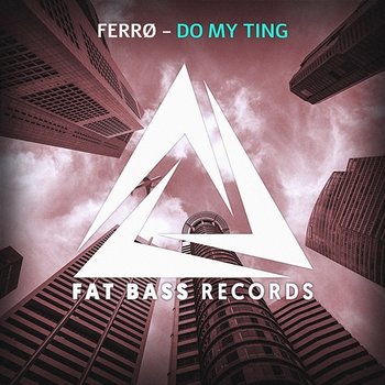 Do My Ting - FERRØ