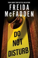 Do Not Disturb Freida McFadden