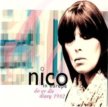 Do Or Die - Nico