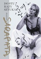 Do stu razy sztuka Sarapata Joanna