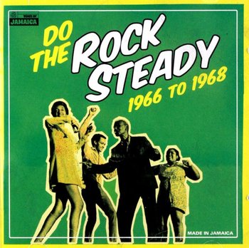 Do The Rock Steady - Wilson Delroy