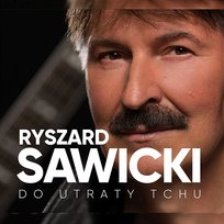 Do utraty tchu Ryszard Sawicki