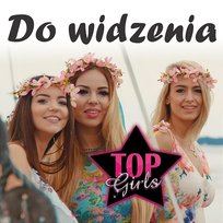 Do widzenia Top Girls