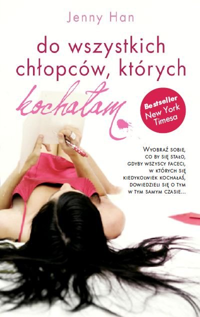 Do wszystkich chłopców, których kochałam - Han Jenny | Książka w Empik