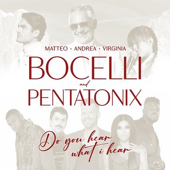 Do You Hear What I Hear? - Andrea Bocelli, Matteo Bocelli, Virginia Bocelli, Pentatonix