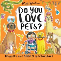 Do You Love . . . ?, Do You Love Pets? Matt Robertson