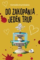 Do zakopania jeden trup - ebook epub