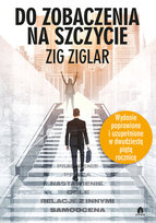 Do zobaczenia na szczycie Ziglar Zig
