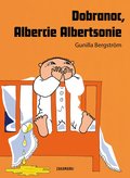 Dobranoc Albercie Albertsonie - Bergstrom Gunilla
