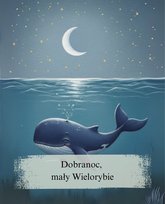 Dobranoc, mały Wielorybie - ebook PDF Gibek Marzena