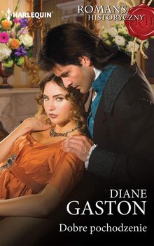 Dobre pochodzenie - Gaston Diane