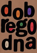 DOBREGO DNA, plakat motywacyjny 50x70 cm, obrazek, grafika  do domu na ścianę do pokoju dla dzieci do biura do ramki, litery, humor, design, retro, vintage, B2
