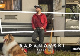 Dobrze wychowany – wywiad z Baranovskim