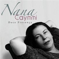 Doce Presença Nana Caymmi feat. Boca Livre