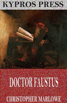 Doctor Faustus - Marlowe Christopher