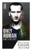 Doctor Who: Only Human - Roberts Gareth