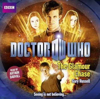 Doctor Who: The Glamour Chase - Russell Gary